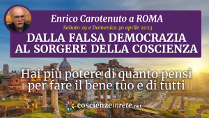 Dalla falsa democrazia al sorgere della coscienza a Roma