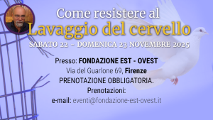 cOME RESISTERE AL LAVAGGIO DEL CERVELLO - FIRENZE 2025